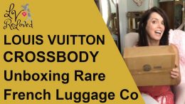 Louis-Vuitton-Unboxing-Rare-French-Luggage-Co-Crossbody-Bag